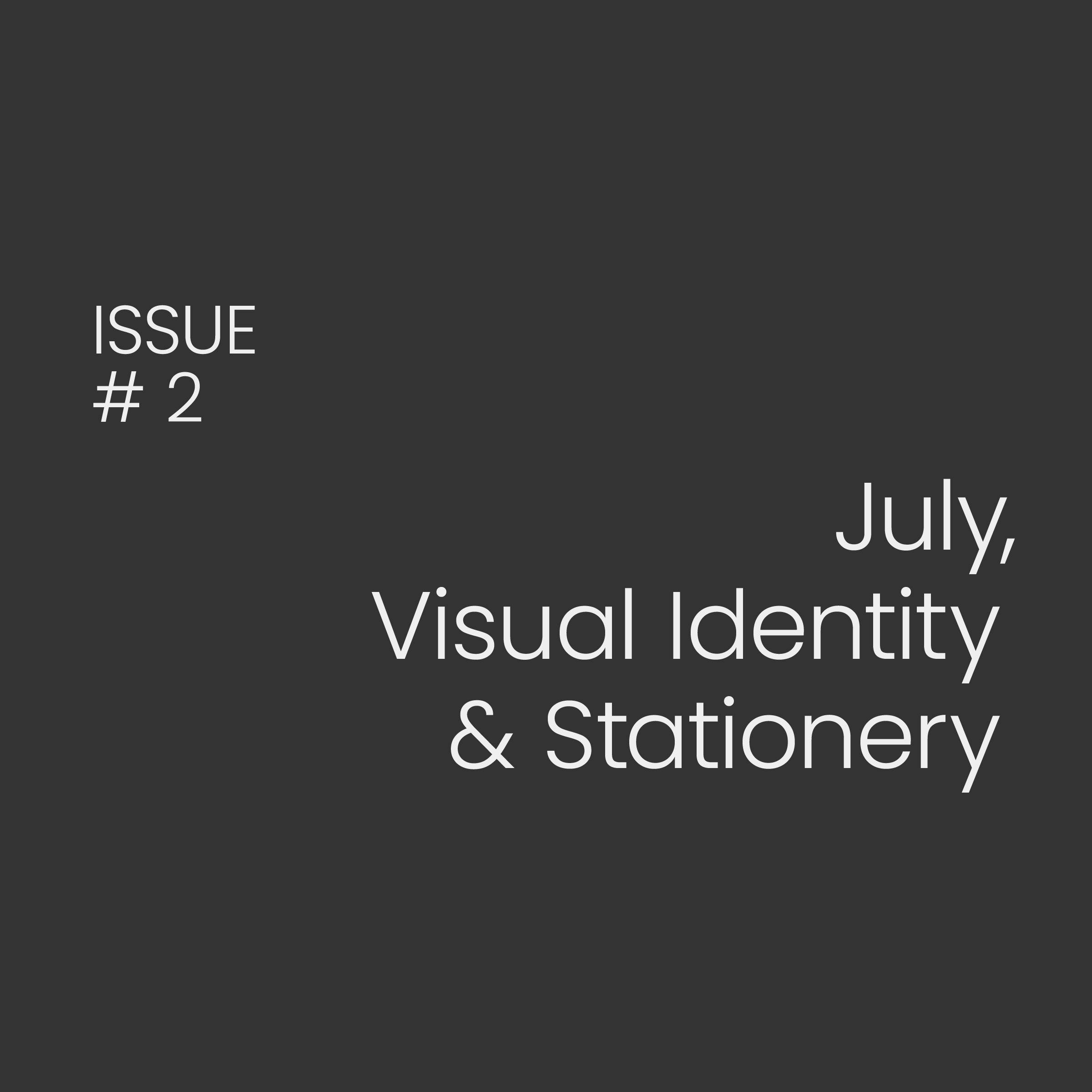 Issue#2: V.I. + Stationery